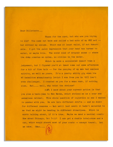 Hunter S. Thompson Letter Signed -- ''...The worst kind of dropout scene -- where the drop creates no noise, no circles in the water...''